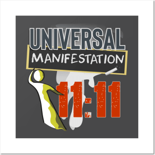 Universal Manifestation 11:11 Posters and Art